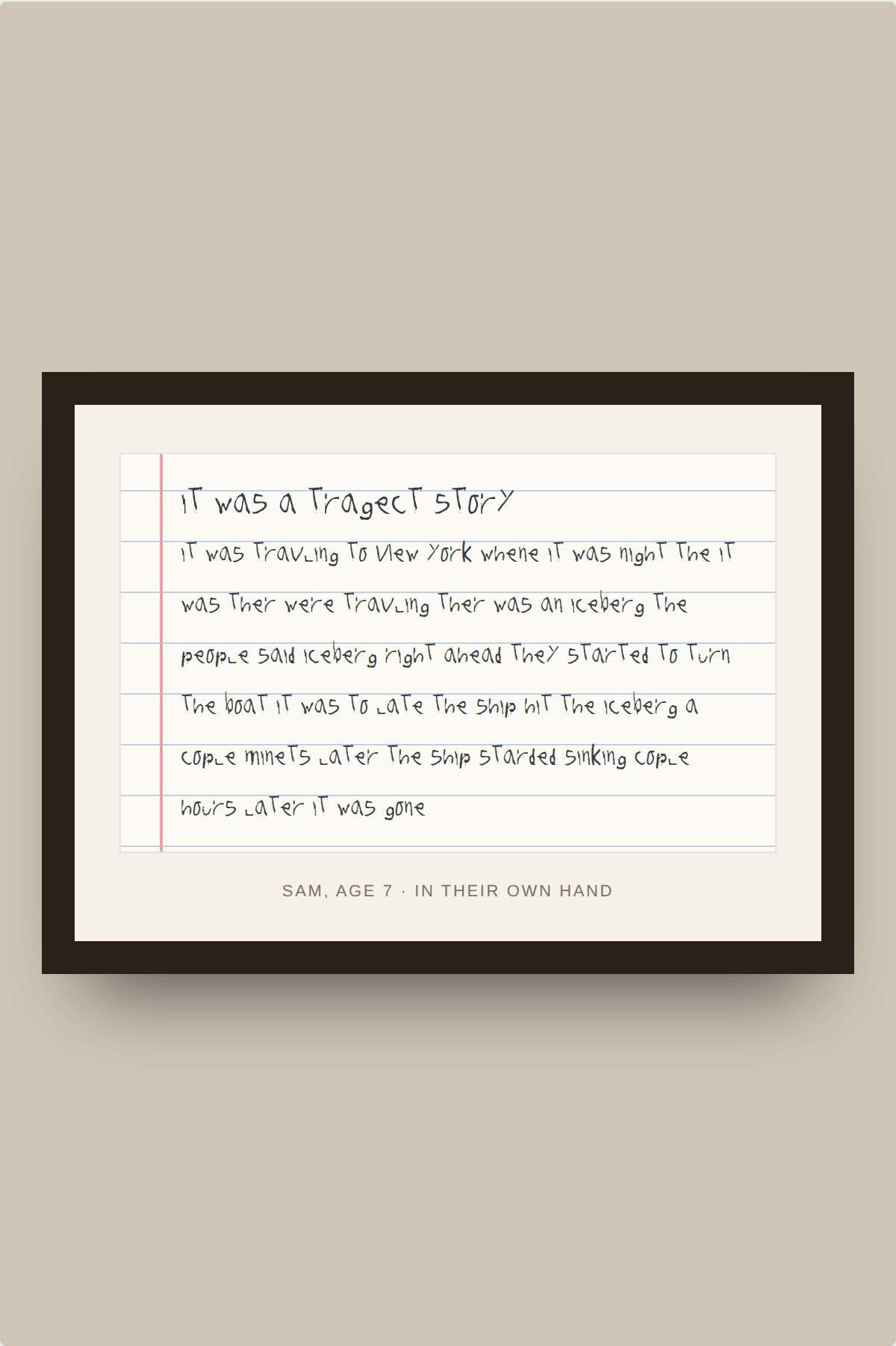 Framed print of a child's handwritten story on ruled paper